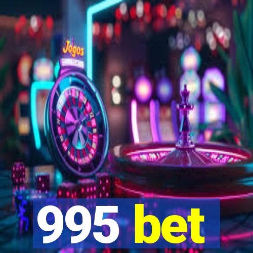 995 bet